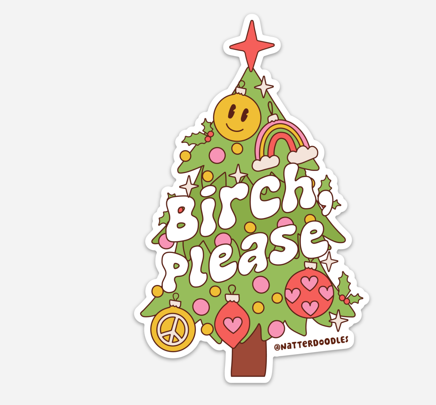 Birch, Please Christmas Tree Holiday Funny Vinyl Sticker