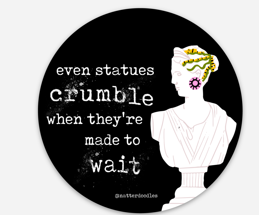 Even Statues Crumble - Taylor Swift Tortured Poet Sticker