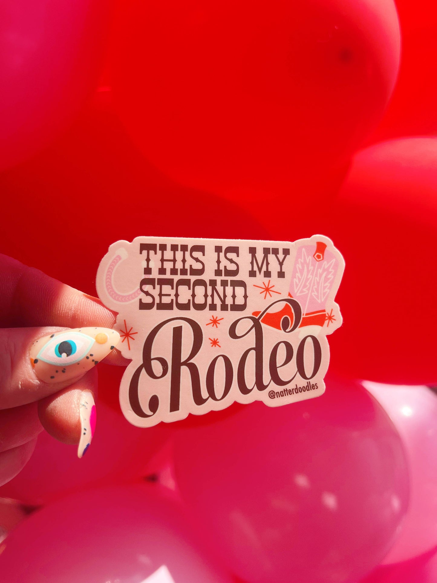 This is My Second Rodeo Funny Waterproof Sticker
