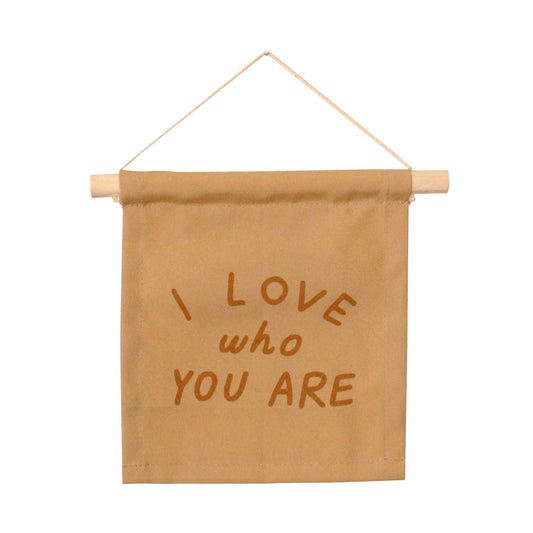 I Love Who You Are Canvas Hang Sign - Peach