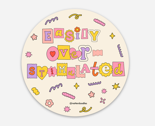 Easily Overstimulated Anxiety Mental Health Funky Sticker