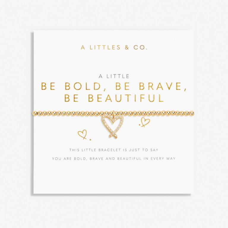 Be Bold, Be Brave, Be Beautiful Gold Bracelet