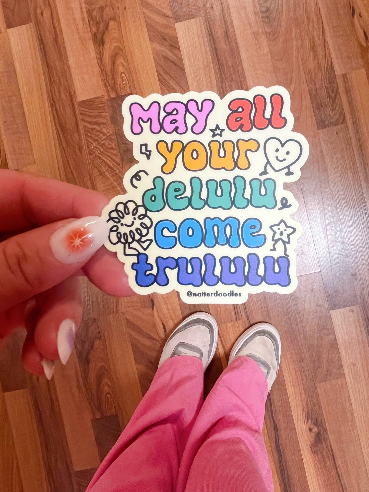 May All Your Delulu Come Trululu Vinyl Funny TikTok Sticker