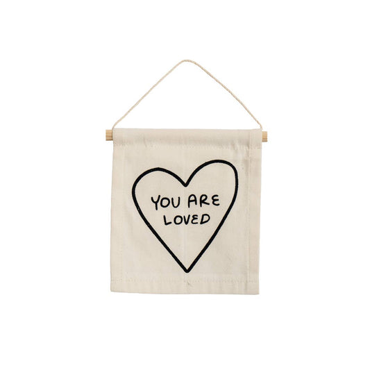 You Are Loved Canvas Hang Sign / Wall Hanging
