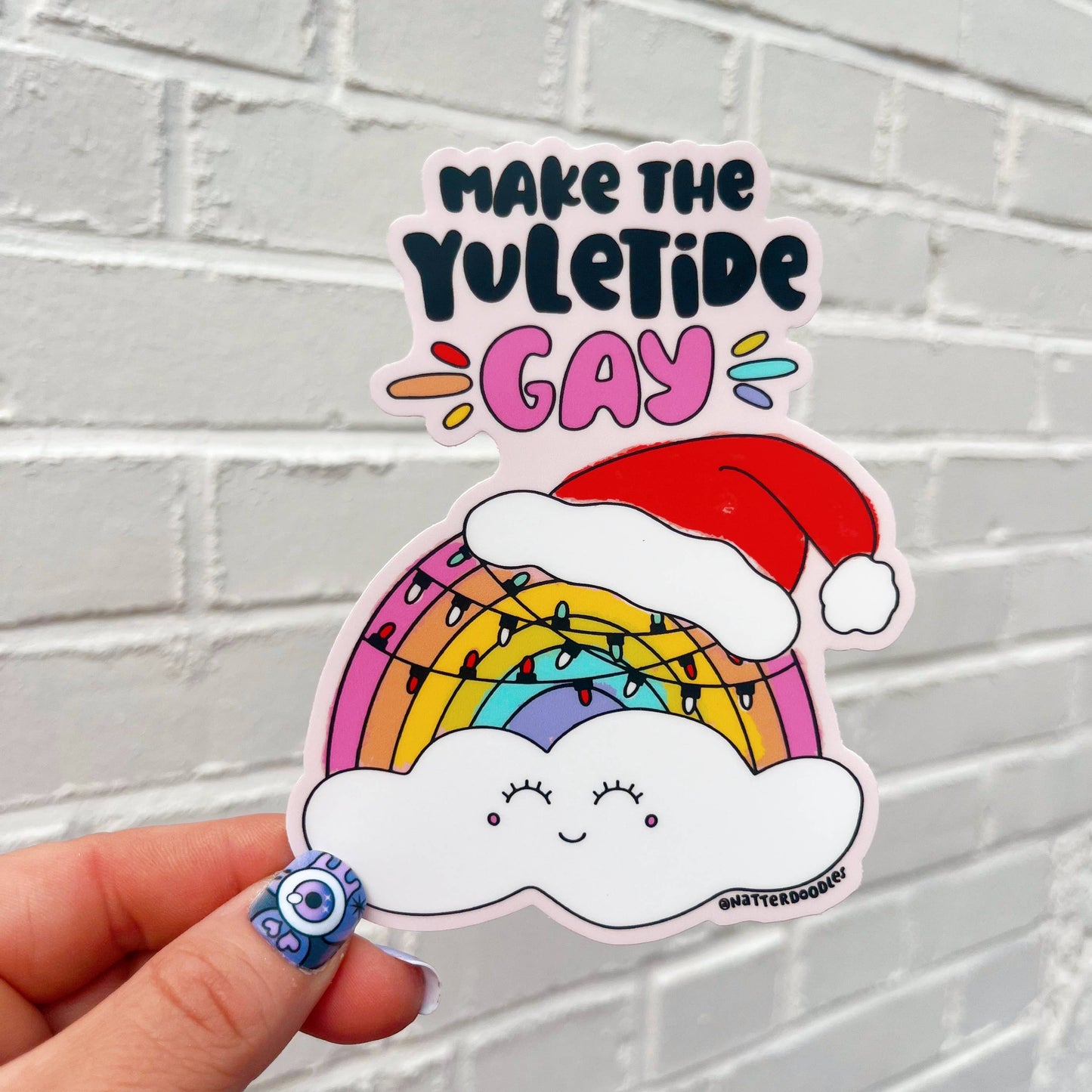 Make the Yuletide Gay Queer Pride LGBTQIA Holiday Sticker